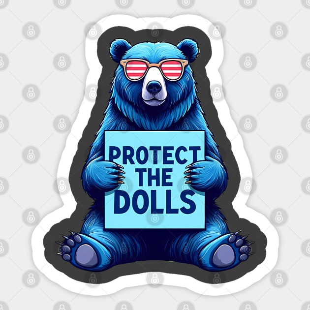 Protect-The-Dolls Sticker by Creatifly Graphic Tees